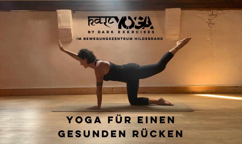 Yoga für einen gesunden Rücken Dark Exercises Kali Yoga